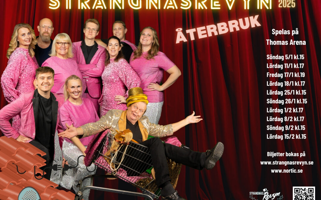 Strängnäsrevyn ”Återbruk”, 5 jan – 15 feb